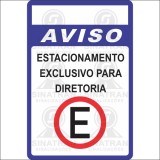 Aviso - estacionamento exclusivo para diretoria